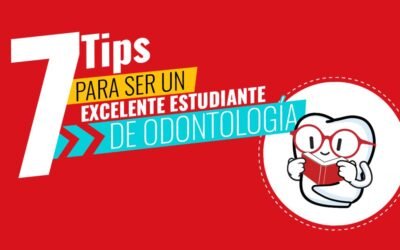 Cómo ser un excelente estudiante de odontología sin fallar