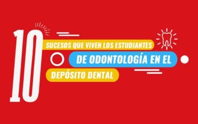 10 sucesos que viven los estudiantes de odontología en depósito dental
